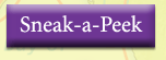 Sneak-a-Peek